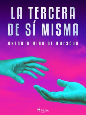 cover image of La tercera de sí misma